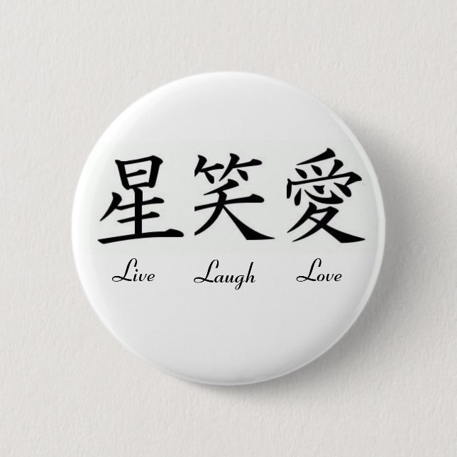 Live, Laugh, Love Pinback Button (Front)
