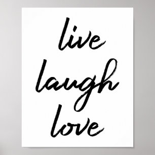 Live Laugh Love Poster