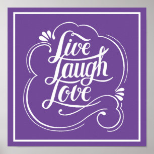 LIve laugh love  Poster