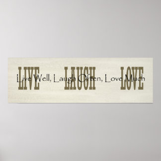 Live Laugh Love Poster