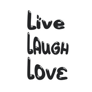 Live Laugh Love Sign, Live Laugh Love Poster for Sale by graphic