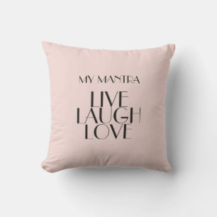 LIVE LAUGH LOVE Quote Minimal Rosewater Modern Throw Pillow