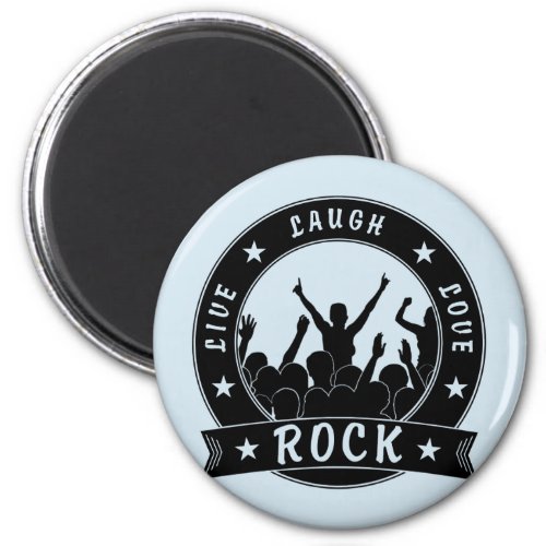 Live Laugh Love ROCK blk Magnet