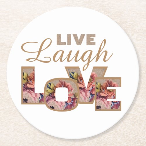 Live Laugh love Round Paper Coaster