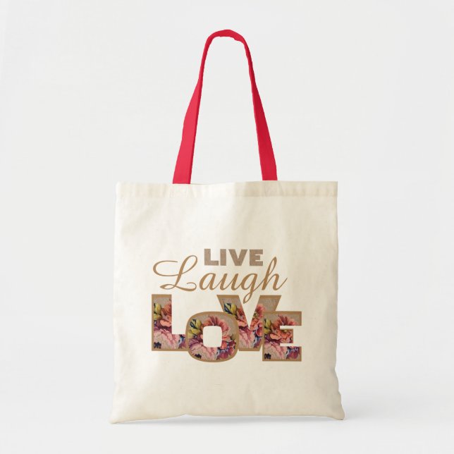 Live, Laugh, Love Rustic Floral Letters Tote Bag (Front)