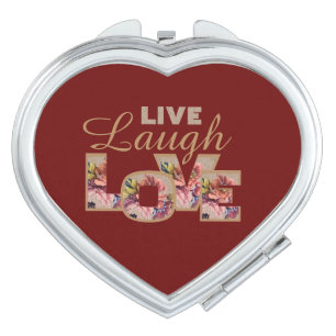 Live, Laugh, Love Rustic Floral on Burgundy Compact Mirror
