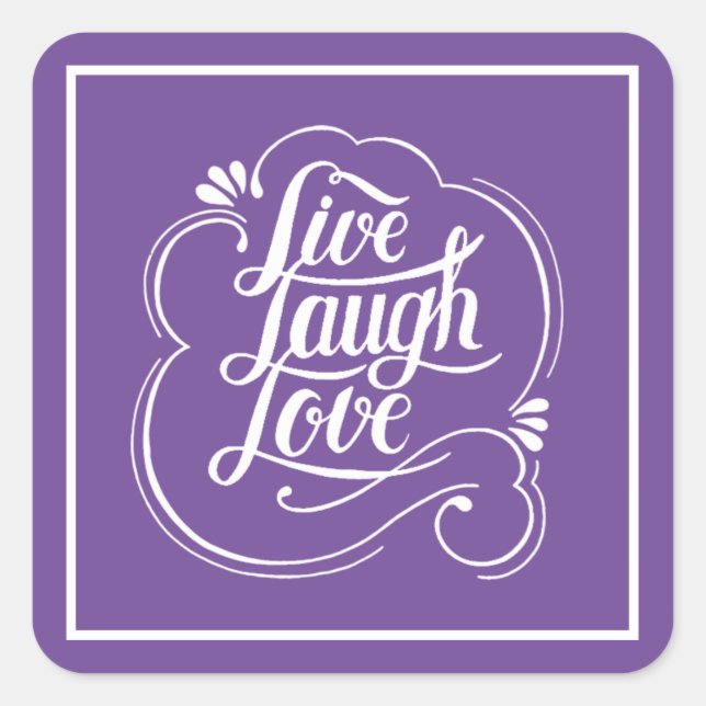 LIve laugh love  Square Sticker (Front)