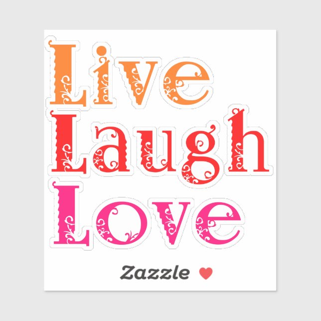 Live Laugh Love Sticker (Sheet)