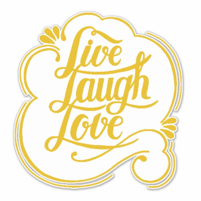 LIve laugh love  Sticker (Front)