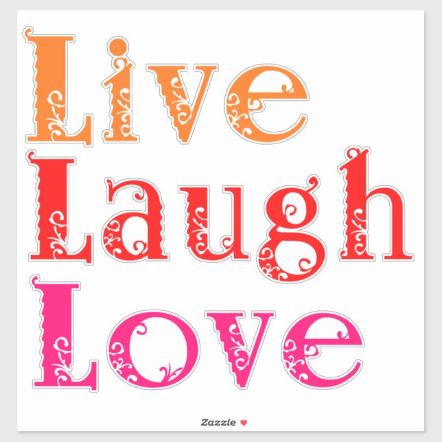 Live Laugh Love Sticker (Sheet)