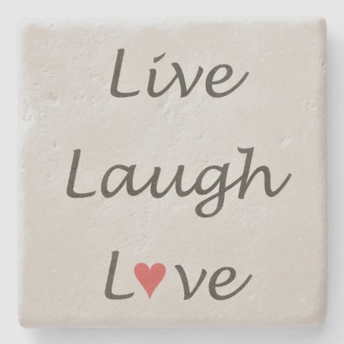Live Laugh Love Stone Coaster