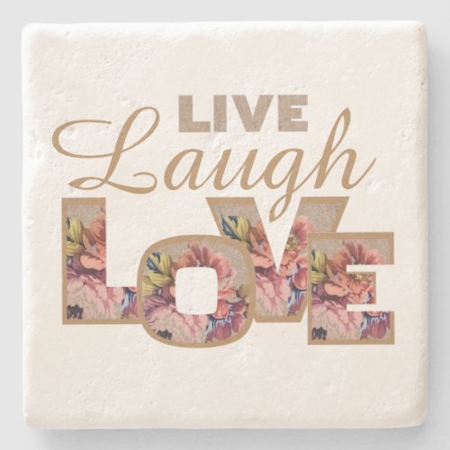 Live Laugh love Stone Coaster