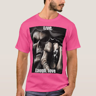 Live Laugh Love T-Shirt