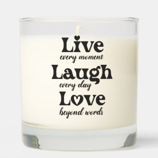 live, laugh, love - three beautiful words scented candle