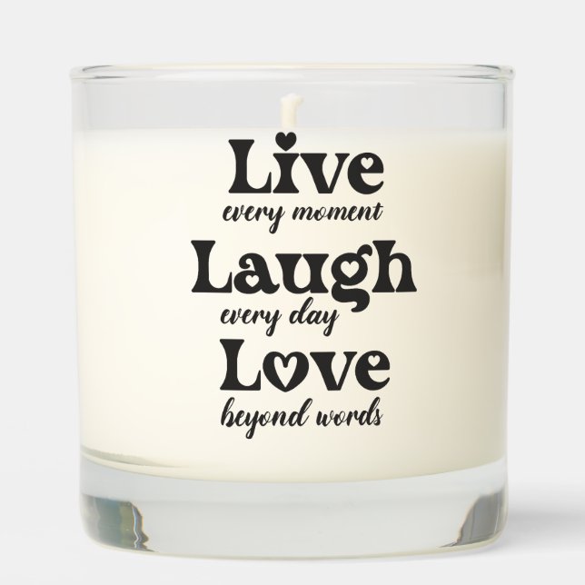 live, laugh, love - three beautiful words scented candle (Front)