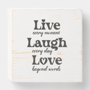 live, laugh, love - three beautiful words wooden box sign