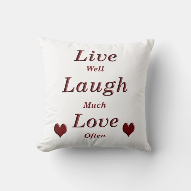 Live Laugh Love Throw Pillow (Front)
