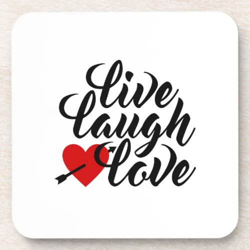Live Laugh Love Valentine Calligraphy  Coaster