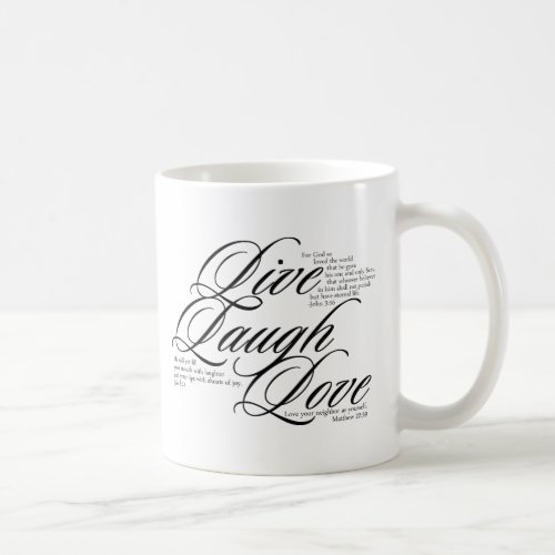 Live Laugh Love with Scripture Coffee Mug