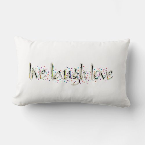 Live Laugh Love Words Lumbar Pillow