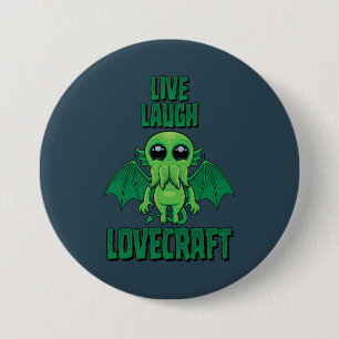 Live Laugh Lovecraft Cute Cthulhu Button