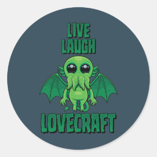 Live Laugh Lovecraft Cute Cthulhu Classic Round Sticker