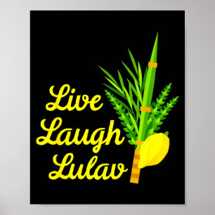 Live Laugh Lulav Etrog Happy Sukkot Jewish Sukkah Poster