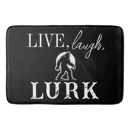 Live Laugh Lurk Bath Mat