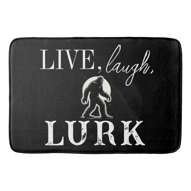Live, Laugh, Lurk Bath Mat (Front)