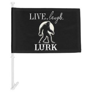 Live, Laugh, Lurk Car Flag