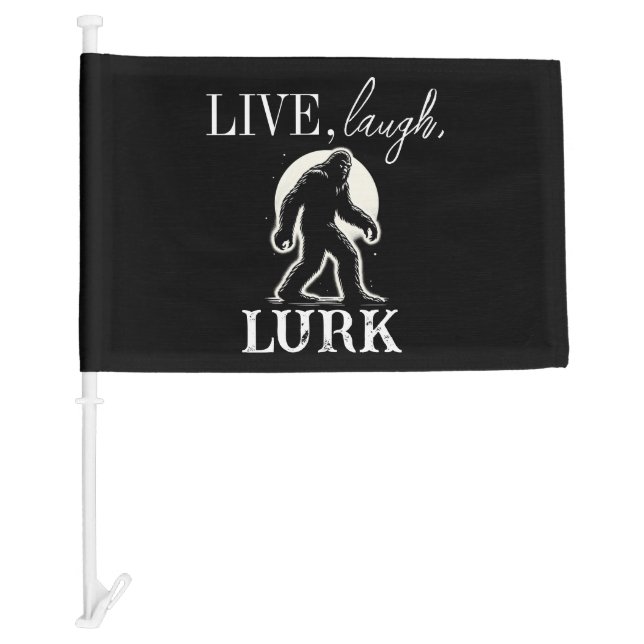 Live, Laugh, Lurk Car Flag (Front)