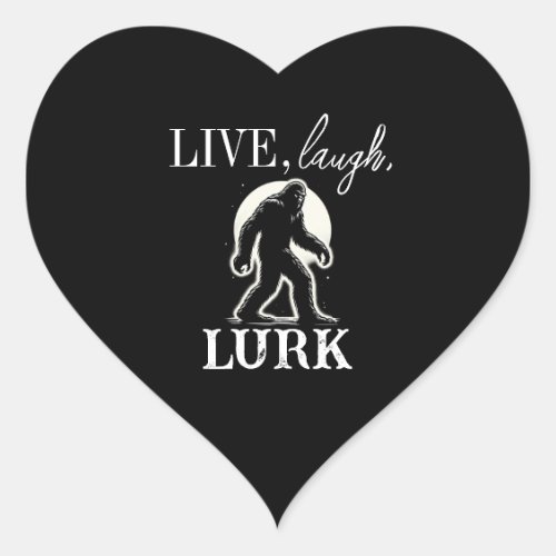 Live Laugh Lurk Heart Sticker