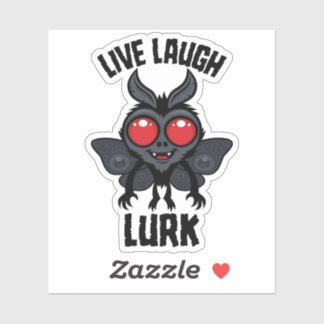 Live Laugh Lurk Kawaii Mothman Cryptid Sticker