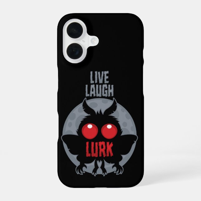 Live Laugh Lurk Mothman Cryptid iPhone Case (Back)