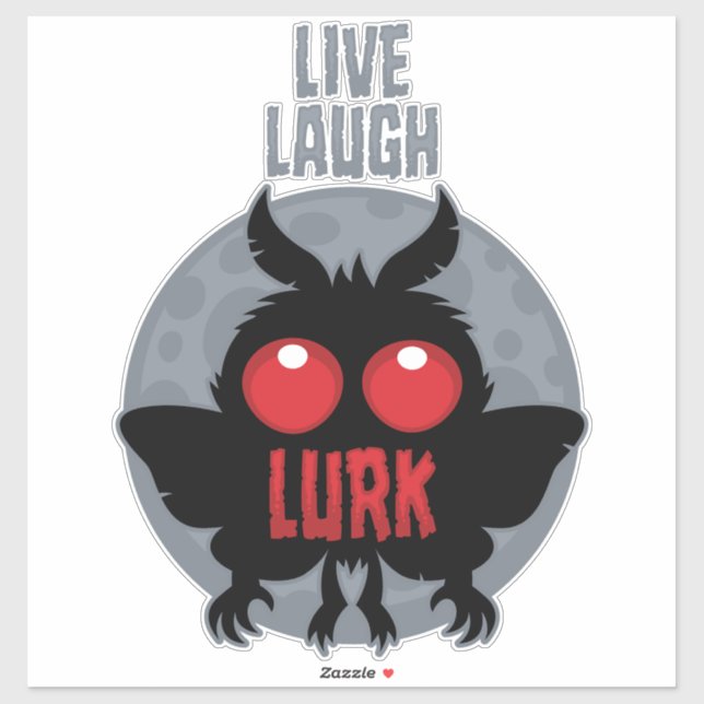 Live Laugh Lurk Mothman Cryptid Sticker (Sheet)