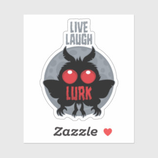 Live Laugh Lurk Mothman Cryptid Sticker
