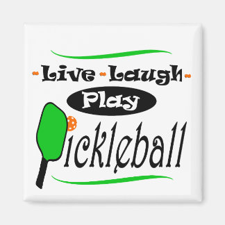 Live Laugh Play Pickleball Pickle ball Players Gif Magnet