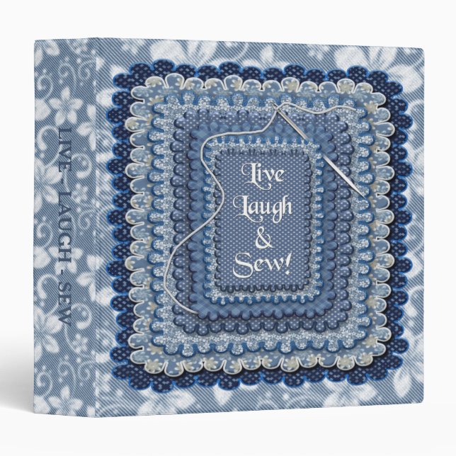 LIVE, LAUGH & SEW - BLUE/DEMIN FLORAL BINDER (Front/Spine)