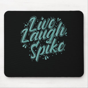 Live Laugh Spike Roundball Ballsport Mouse Pad
