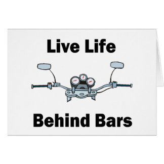 Live Life Behind Bars Cards
