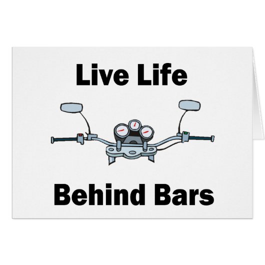 Live Life Behind Bars Cards (Front Horizontal)