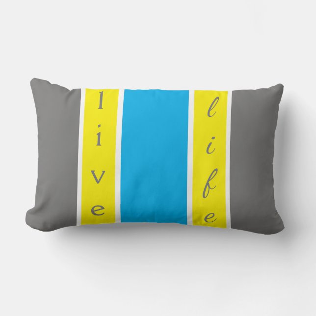 Live Life, Blue and Yellow Striped Lumbar Pillow (Front)
