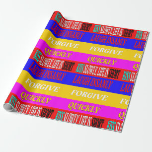 live life every moment its precious wrapping paper