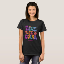 Live Life In Color Retro 70s Psychedelic Personali