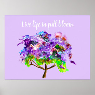 Live life in full bloom quote purple jacaranda poster