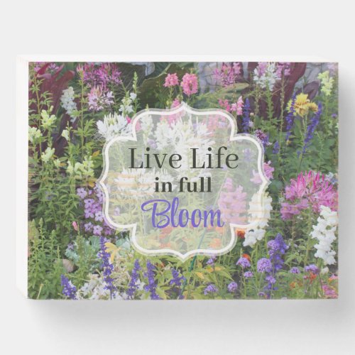 Live Life in Full Bloom Wildflower Wooden Box Sign