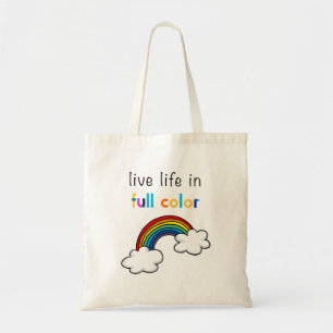 Live Life in Full Color Rainbow Tote Bag
