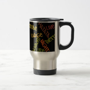 Live Life Large Word Art Print Travel Mug
