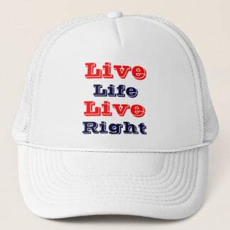 live life live right trucker hat