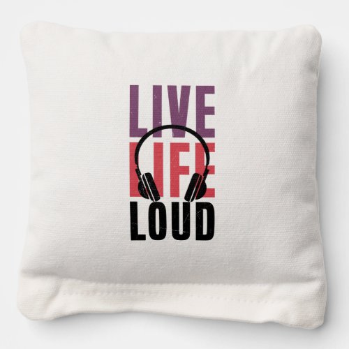Live Life Loud Cornhole Bags